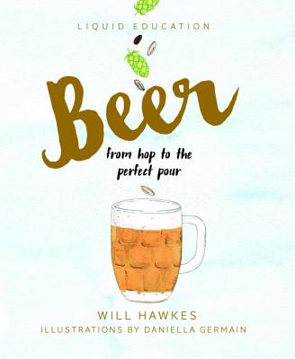Beer: From Hop to the Perfect Pour