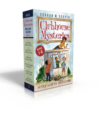 Clubhouse Mysteries Super Sleuth Collection: The Buried Bones Mystery / Lost in the Tunnel of Time / Shadows of Caesar’s Creek /