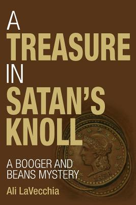 A Treasure in Satan’s Knoll