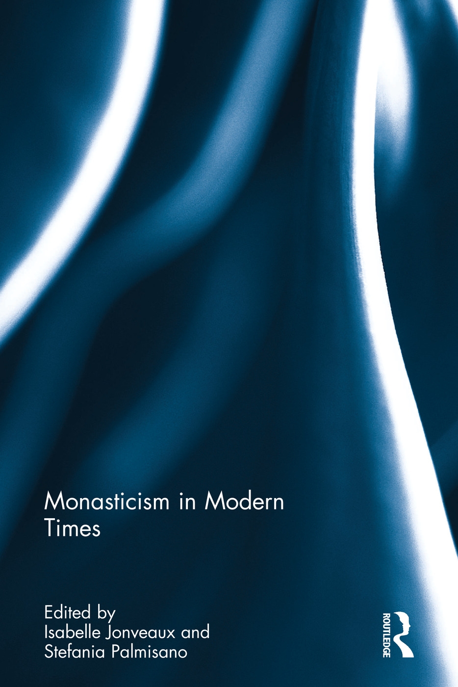 Monasticism in Modern Times