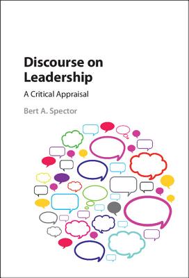 Discourse on Leadership: A Critical Appraisal