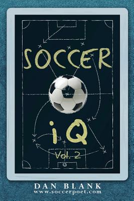 Soccer IQ: More of What Smart Players Do