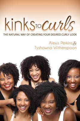 Kinks to Curls: The Natural Way of Creating Your Desired Curly Look