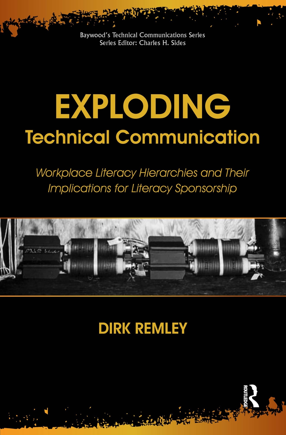 Exploding Technical Communication: Workplace Literacy Hierarchies and Their Implications for Literacy Sponsorship