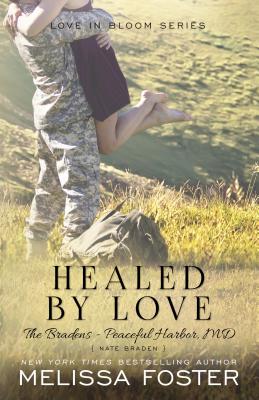 Healed by Love: Nate Braden