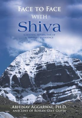 Face to Face With Shiva: Scientific Perspective of a Spiritual Experience