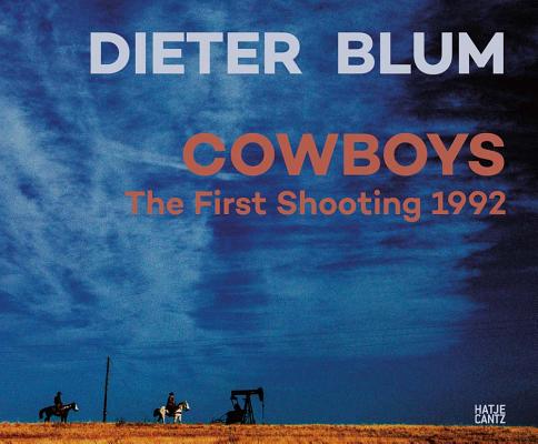 Dieter Blum: Cowboys: The First Shooting 1992