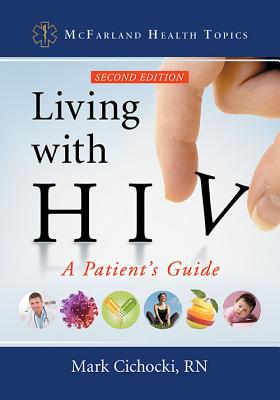 Living With HIV: A Patient’s Guide