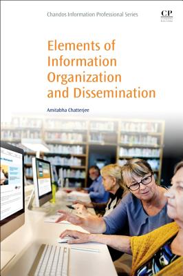 Elements of Information Organization and Dissemination
