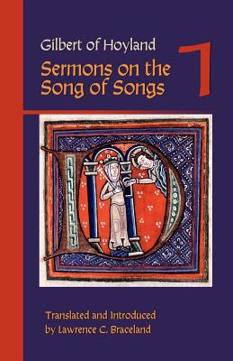 Gilbert of Hoyland: Sermons on the Song of Songs Volume 1
