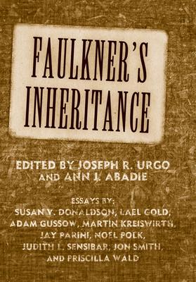 Faulkner’s Inheritance