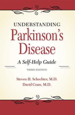 Understanding Parkinson’s Disease: A Self-Help Guide