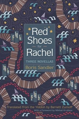 Red Shoes for Rachel: Three Novellas