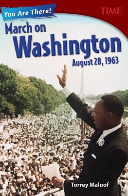 You Are There! March on Washington, August 28, 1963 (Grade 8)