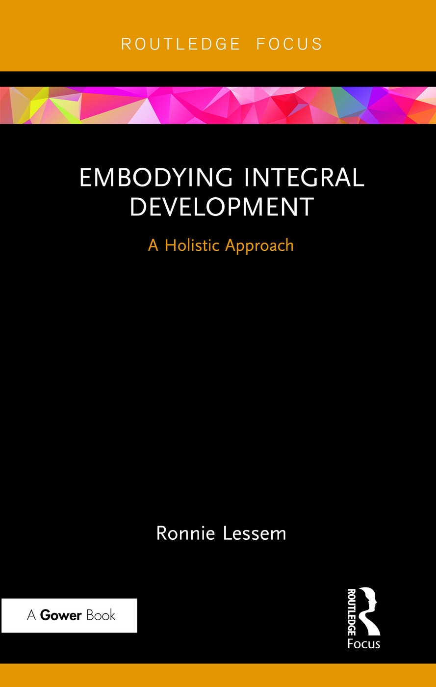 Embodying Integral Development: A Holistic Approach