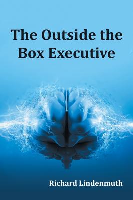 The Outside the Box Executive