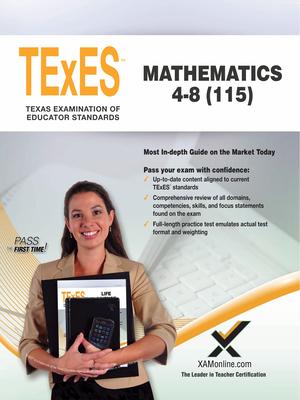 TExES Mathematics 4-8 115: Teachers Certification Exam