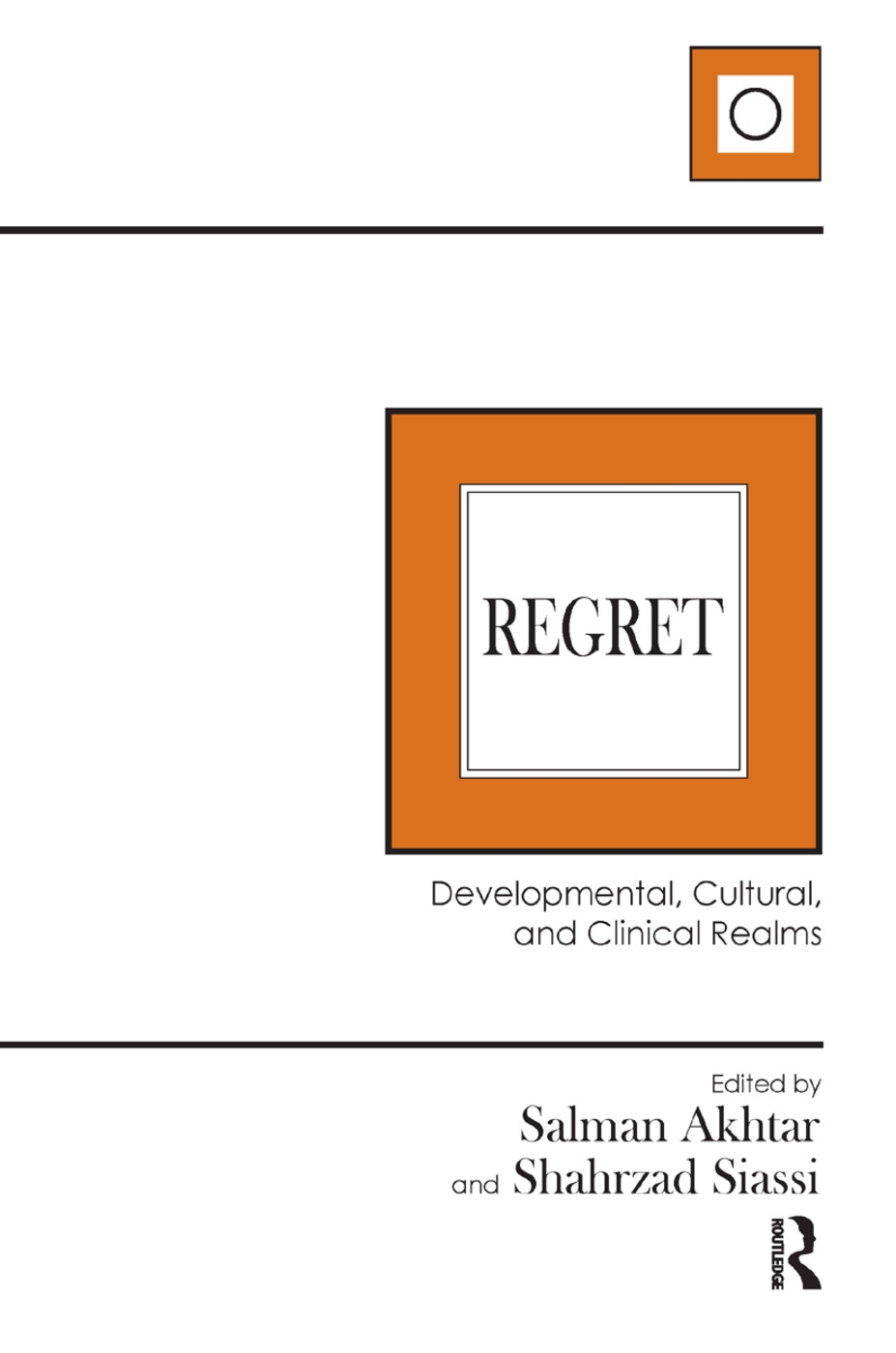 Regret: Developmental, Cultural, and Clinical Realms