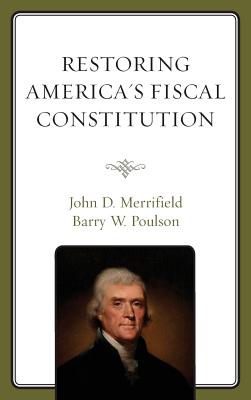 Restoring America’s Fiscal Constitution
