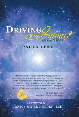 Driving into Infinity: Living With My Brother’s Spirit
