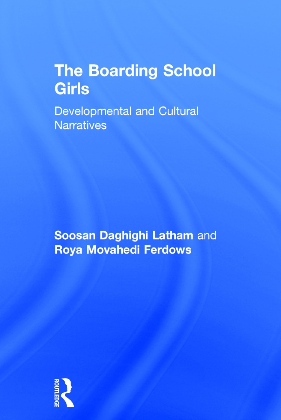 The Boarding School Girls: Developmental and Cultural Narratives