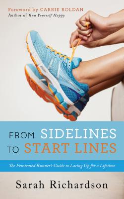 From Sidelines to Start Lines: The Frustrated Runner’s Guide to Lacing Up for a Lifetime