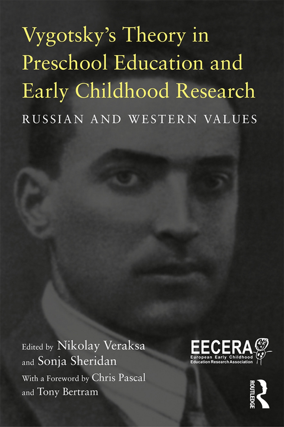 Vygotsky’s Theory in Early Childhood Education and Research: Russian and Western Values