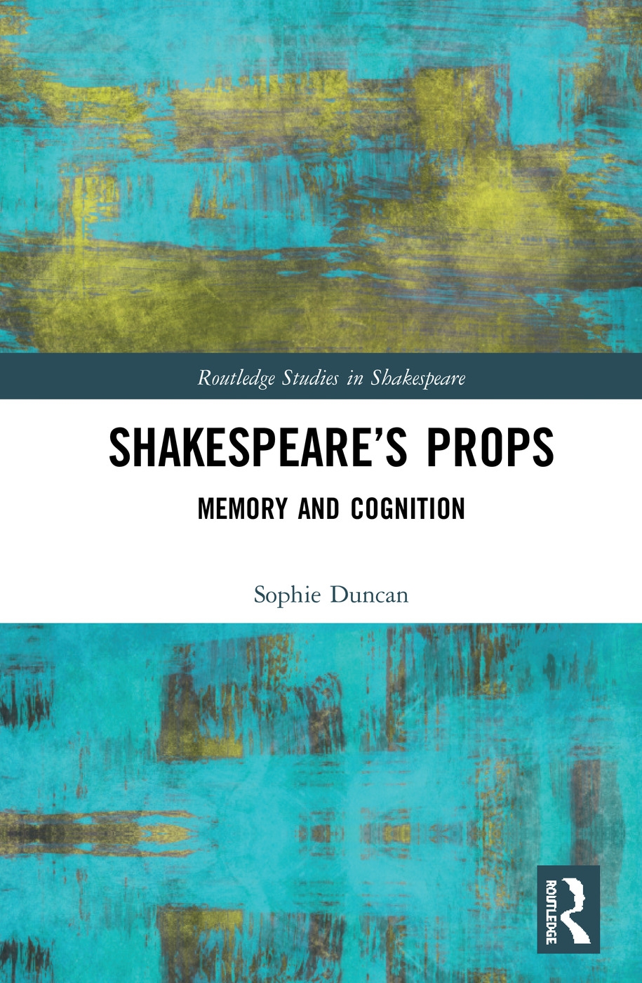 Shakespeare’s Props: Memory and Cognition