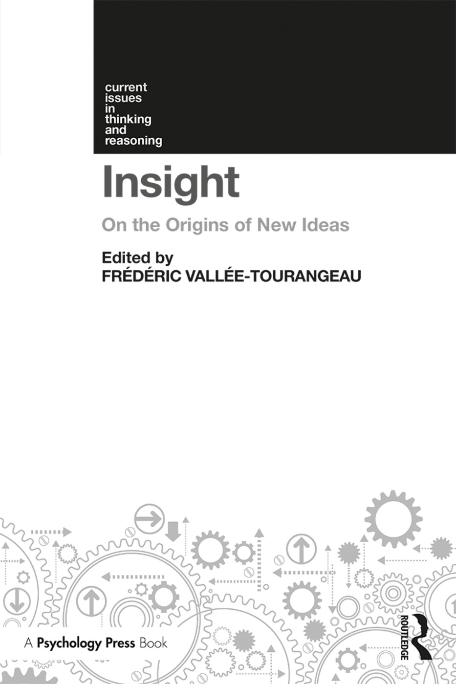 Insight: On the Origins of New Ideas