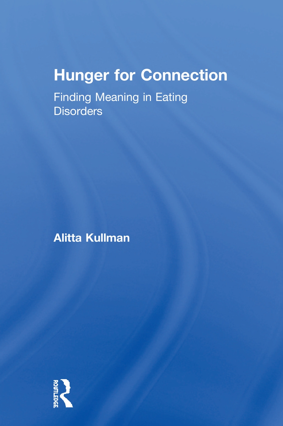 Hunger for Connection: Finding Meaning in Eating Disorders