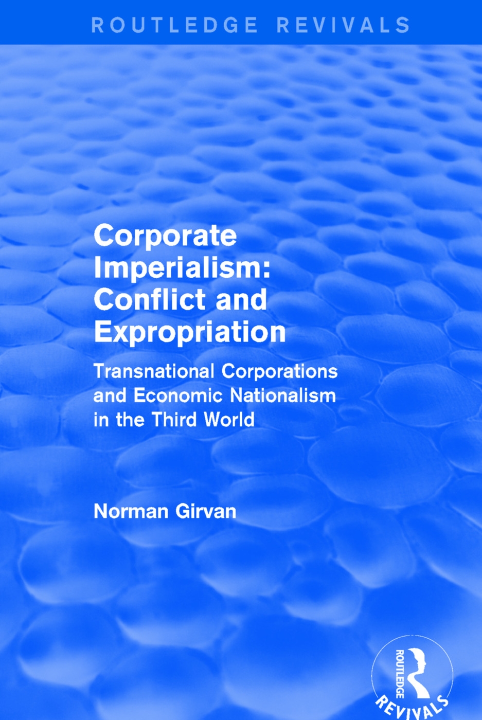 Corporate Imperialism: Conflict and Expropriation: Conflict and Expropriation