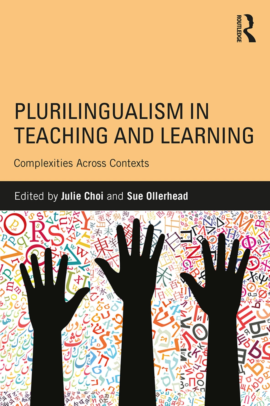 Plurilingualism in Teaching and Learning: Complexities Across Contexts