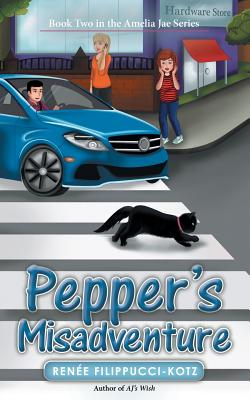 Pepper’s Misadventure: Book Two in the Amelia Jae Series