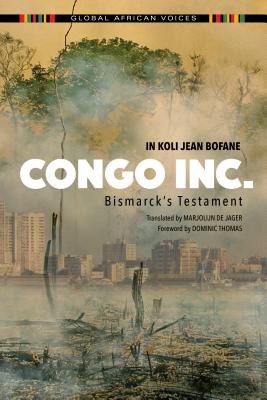 Congo Inc.: Bismarck’s Testament