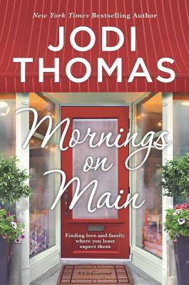 Mornings on Main: A Small-Town Texas Novel