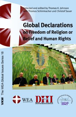 Global Declarations: On Freedom of Religion or Belief and Human Rights