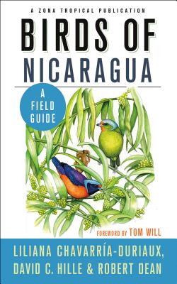 Birds of Nicaragua: A Field Guide