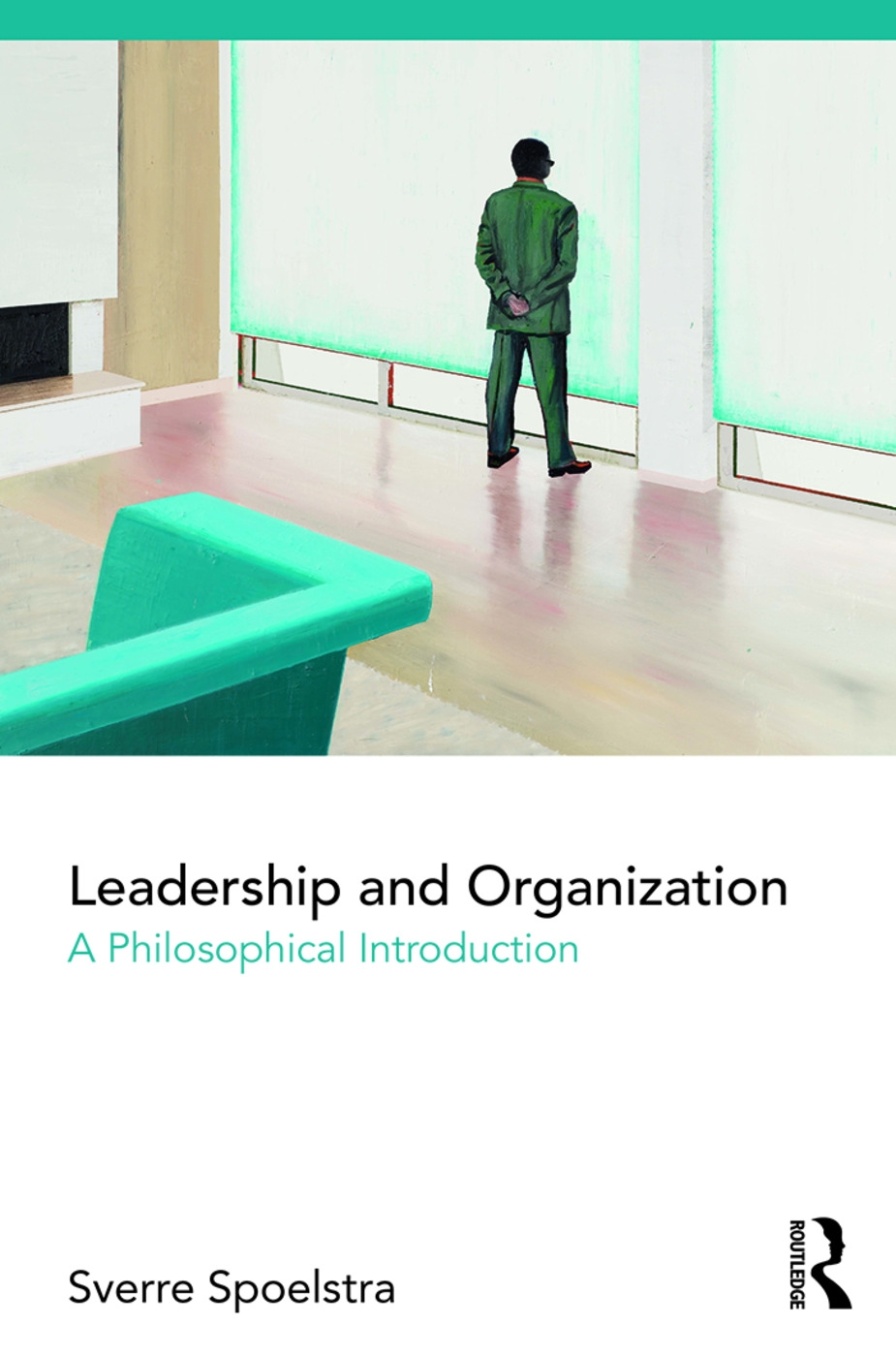 Leadership and Organization: A Philosophical Introduction