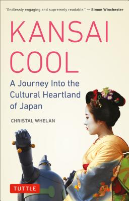 Kansai Cool: A Journey into the Cultural Heartland of Japan