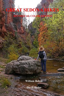 Great Sedona Hikes Revised 4th Color Edition: Fourth Color Edition