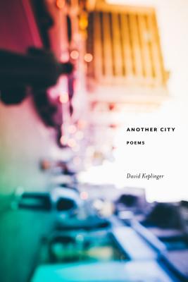 Another City: Poems