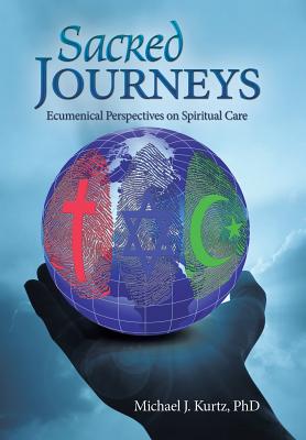 Sacred Journeys: Ecumenical Perspectives on Spiritual Care