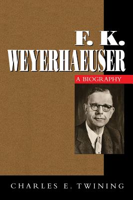 F. K. Weyerhaeuser