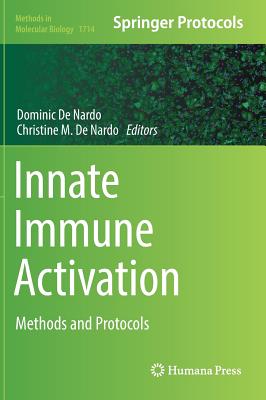 Innate Immune Activation: Methods and Protocols
