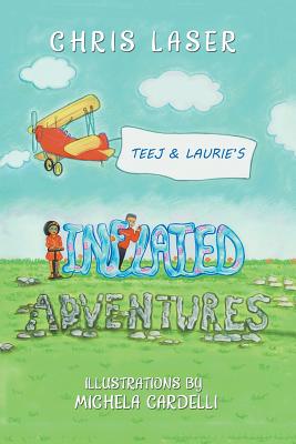 Teej and Laurie’s Inflated Adventures