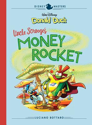 Walt Disney’s Donald Duck: Uncle Scrooge’s Money Rocket
