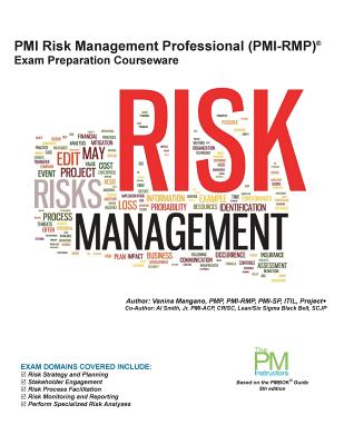 Pmi Risk Management Professional Pmi-rmp: Exam Preparation Courseware