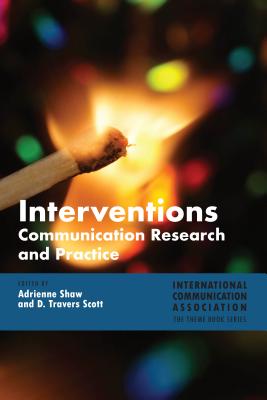 Interventions: Communication Research and Practice
