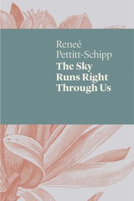 The Sky Runs Right Through Us: Poems from the Edge of the Indian Ocean