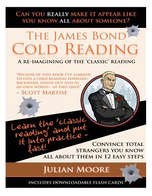 The James Bond Cold Reading: A Re-imagining of the ’Classic’ Reading